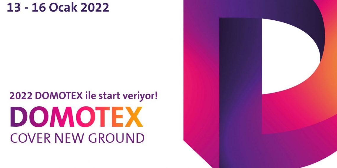 DOMOTEX 2022 ile ilgili merak ettikleriniz bu bültenle cevap buluyor!