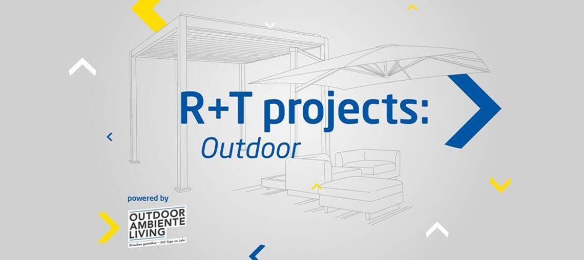 R+T: Experience projects at close quarters