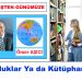 Dostluklar Ya da Kütüphaneler
