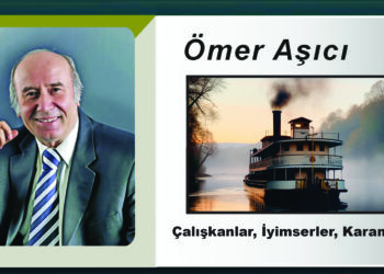 Çalışkanlar, İyimserler, Karamsarlar