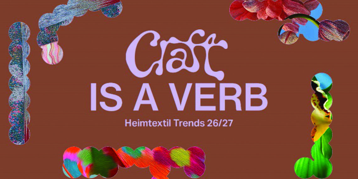Heimtextil Trends 26/27 – Yapay zeka ve zanaatkarlığın kesiştiği nokta