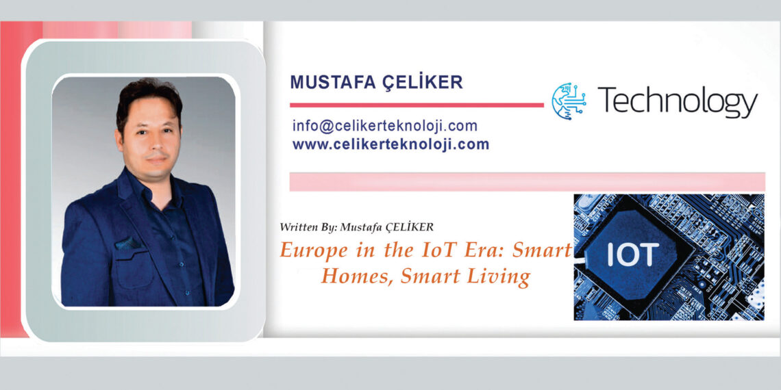 Europe in the IoT Era: Smart Homes, Smart Living